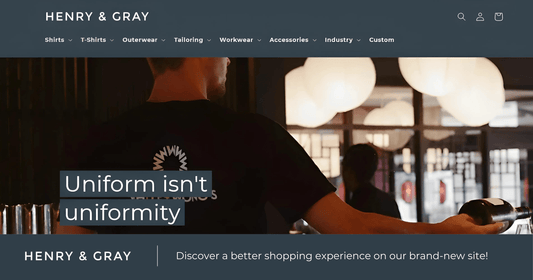 Welcome to the New Henry & Gray Online Store!